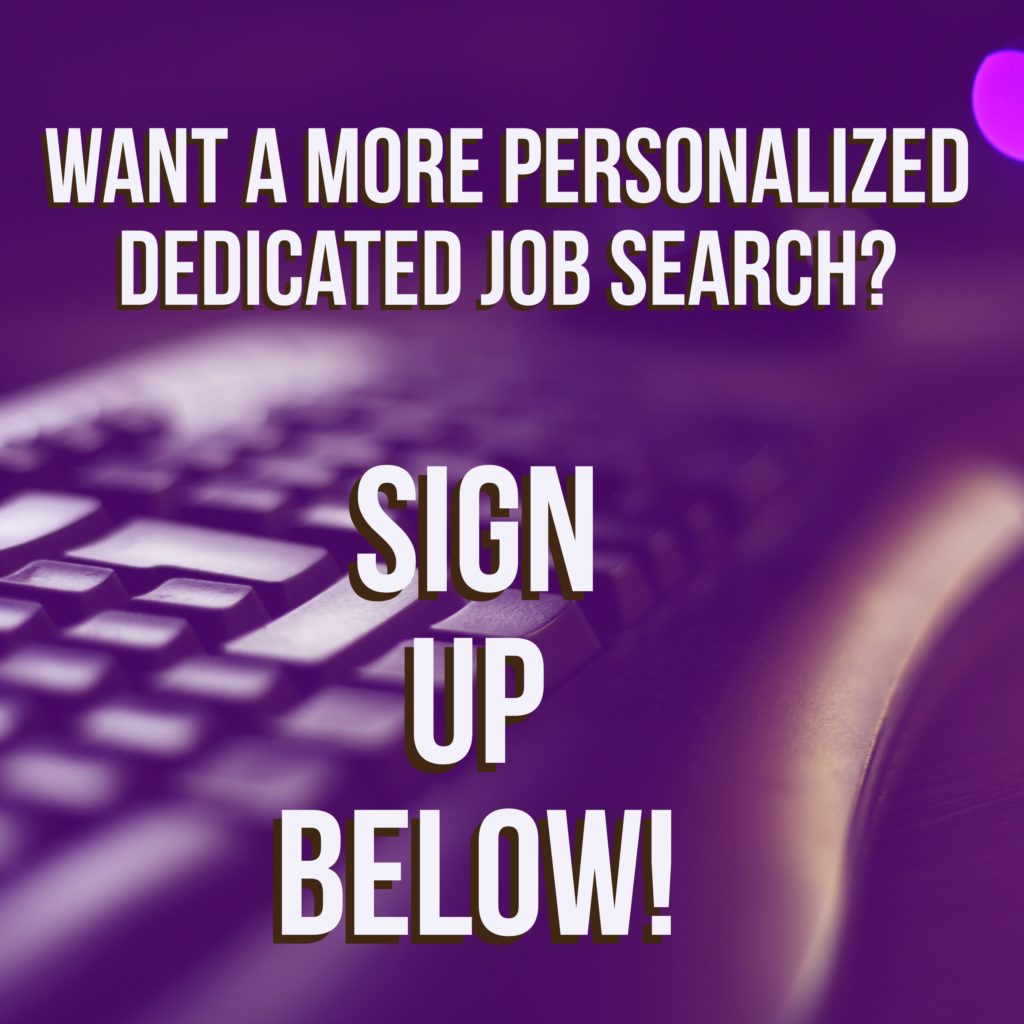 Purple tint over a keyboard with words "Want a More Personalized Dedicated Job Search? Sign up below" | Root Nutrition & Education