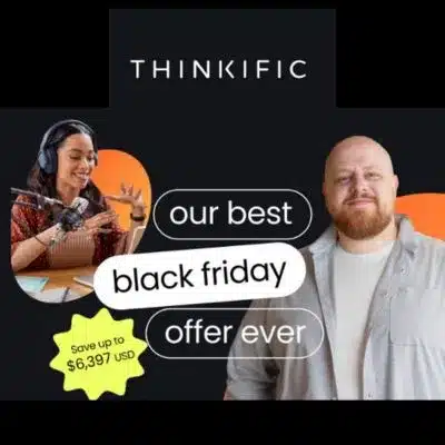Thinkific Black friday deal save up to $6,397 | JK Nutrition Consulting