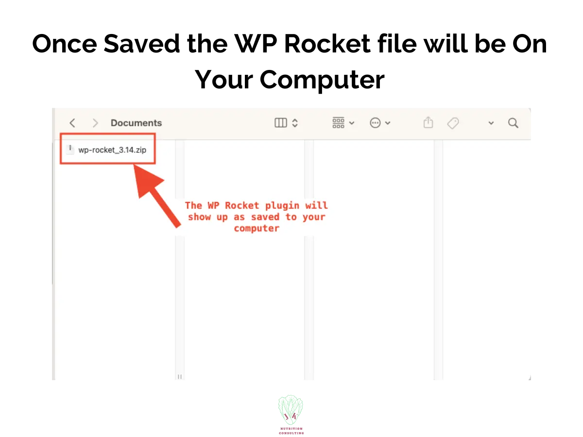 Once saved the WP Rocket File will be on Your Computer shows the File on the computer 6 of 6 photo to Purchase and Download WP Rocket | WP Rocket Review | JK Nutrition Consulting